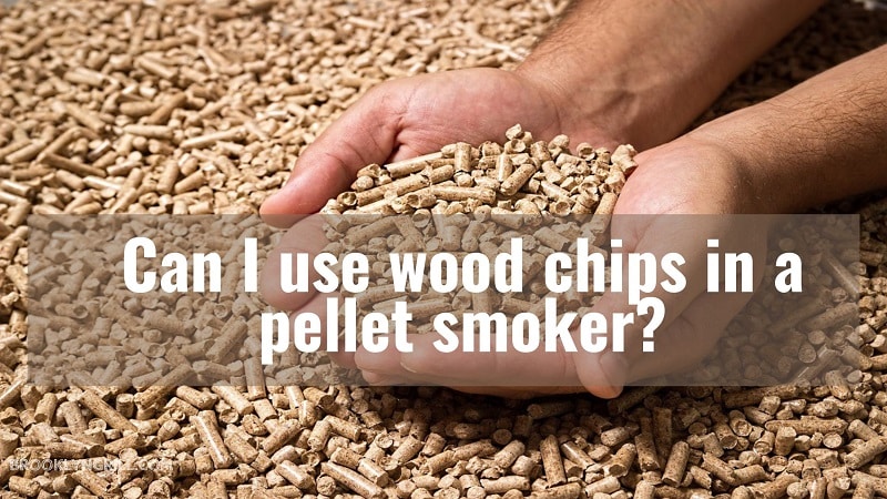 Can I use wood chips in a pellet smoker