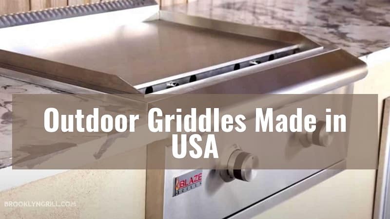 outdoor griddles made in usa
