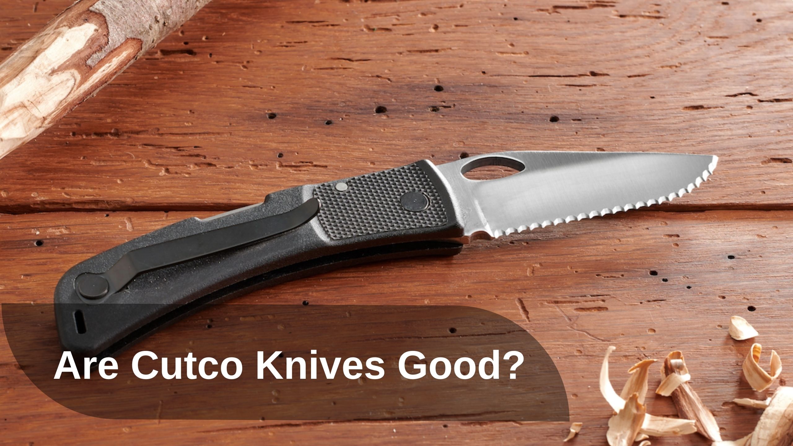Are Cutco Knives Good?